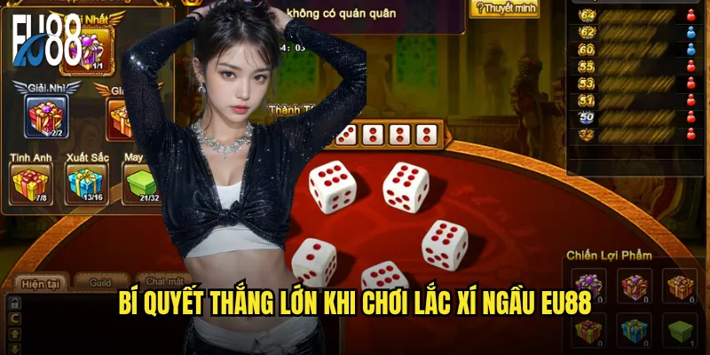 Lắc Xí Ngầu Eu88 Có Phải Là Sảnh Casino Online Đáng Để Khám Phá? 3 Bí Quyết Thắng Lớn Khi Chơi Lắc Xí Ngầu Eu88